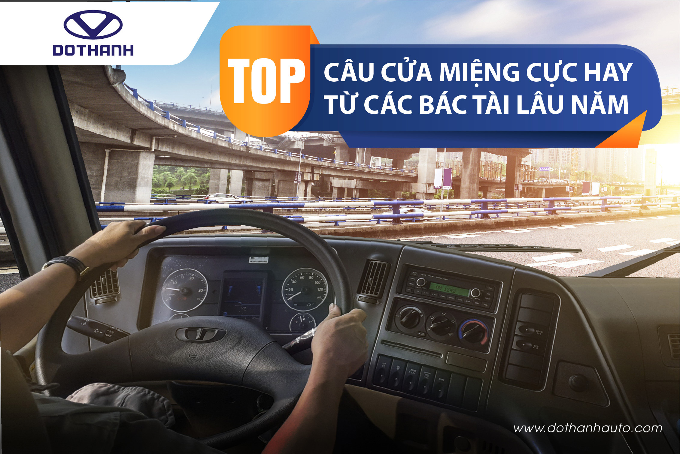 Top 12 Câu Cửa Miệng Cực Hay Của Tài Xế Lâu Năm