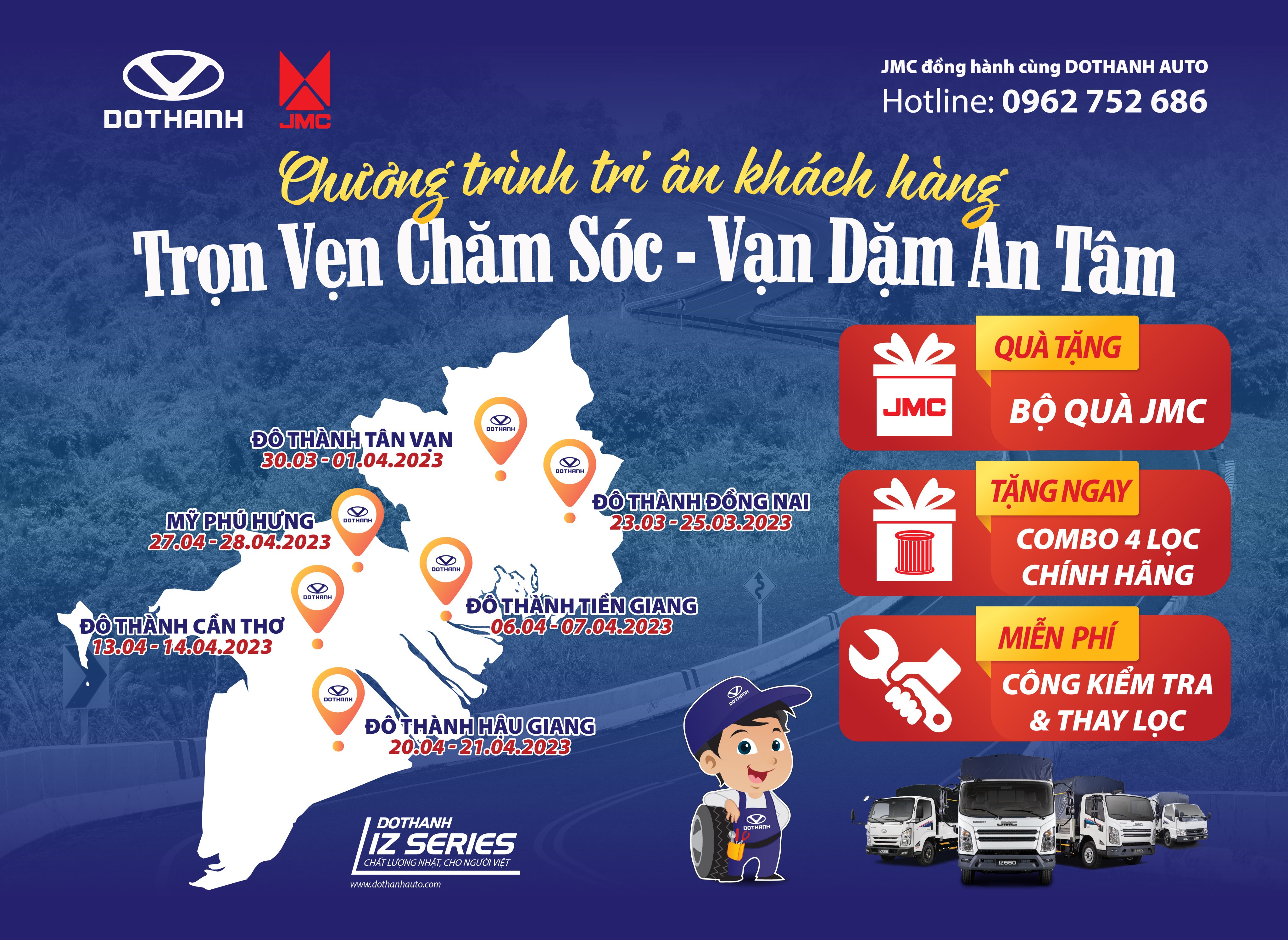 CHUỖI CHƯƠNG TRÌNH TRI ÂN KHÁCH HÀNG DOTHANH AUTO - JMC “TRỌN VẸN CHĂM SÓC - VẠN DẶM AN TÂM”