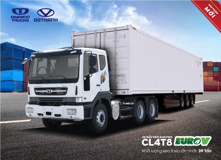 Giới thiệu xe đầu kéo DAEWOO CL4T8 “Mã lực vượt trội, Nội lực phi thường”