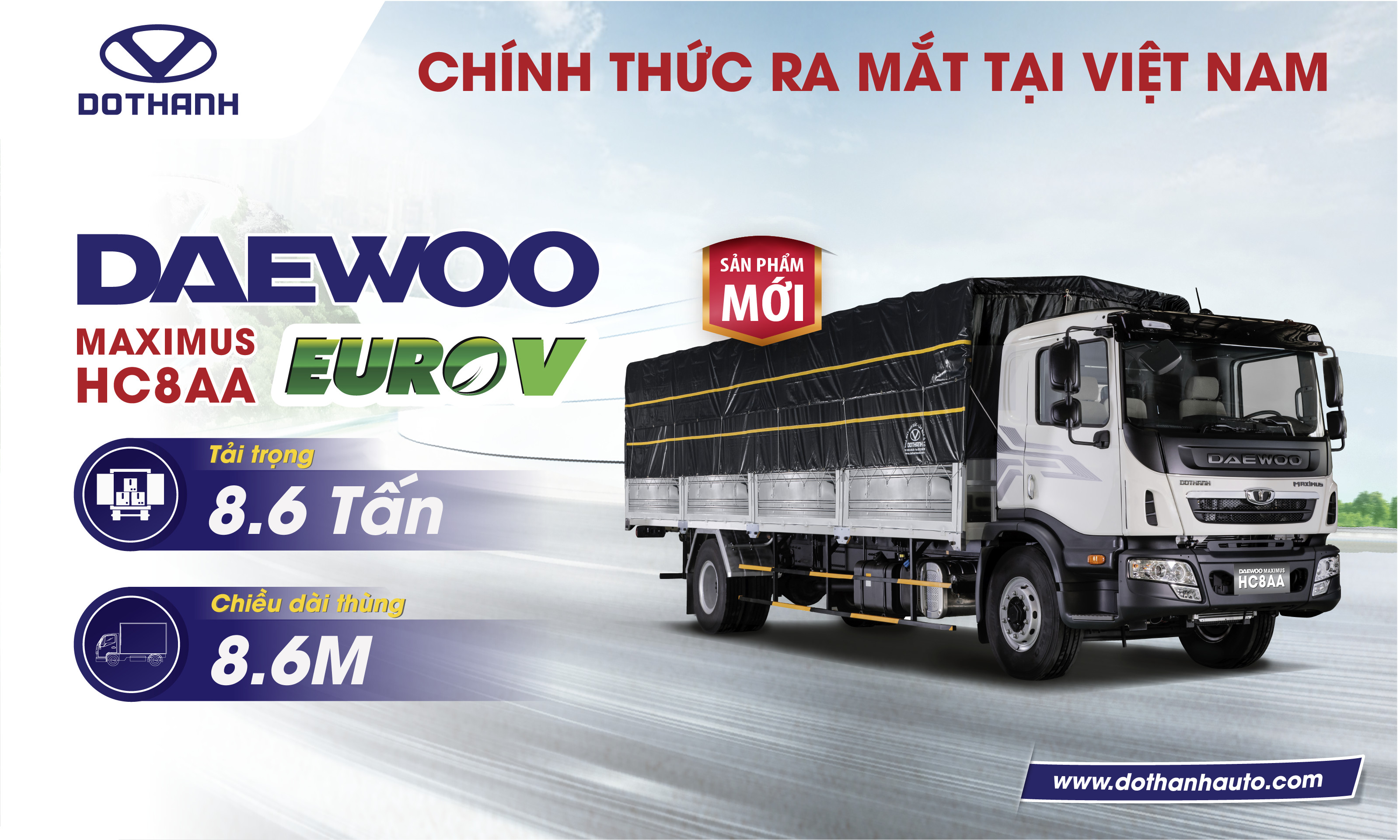 Dothanh Auto sắp ra mắt mẫu xe tải Daewoo HC8AA mới vào cuối tháng 07/2021