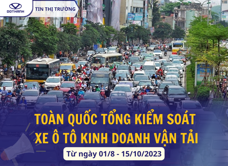 Toàn quốc tổng kiểm soát xe ô tô kinh doanh vận tải