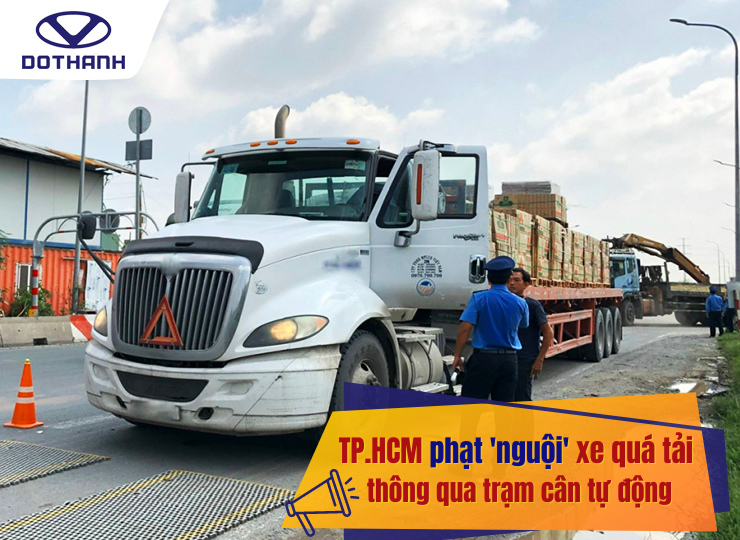 TP HCM phạt nguội xe quá tải thông qua trạm cân tự động